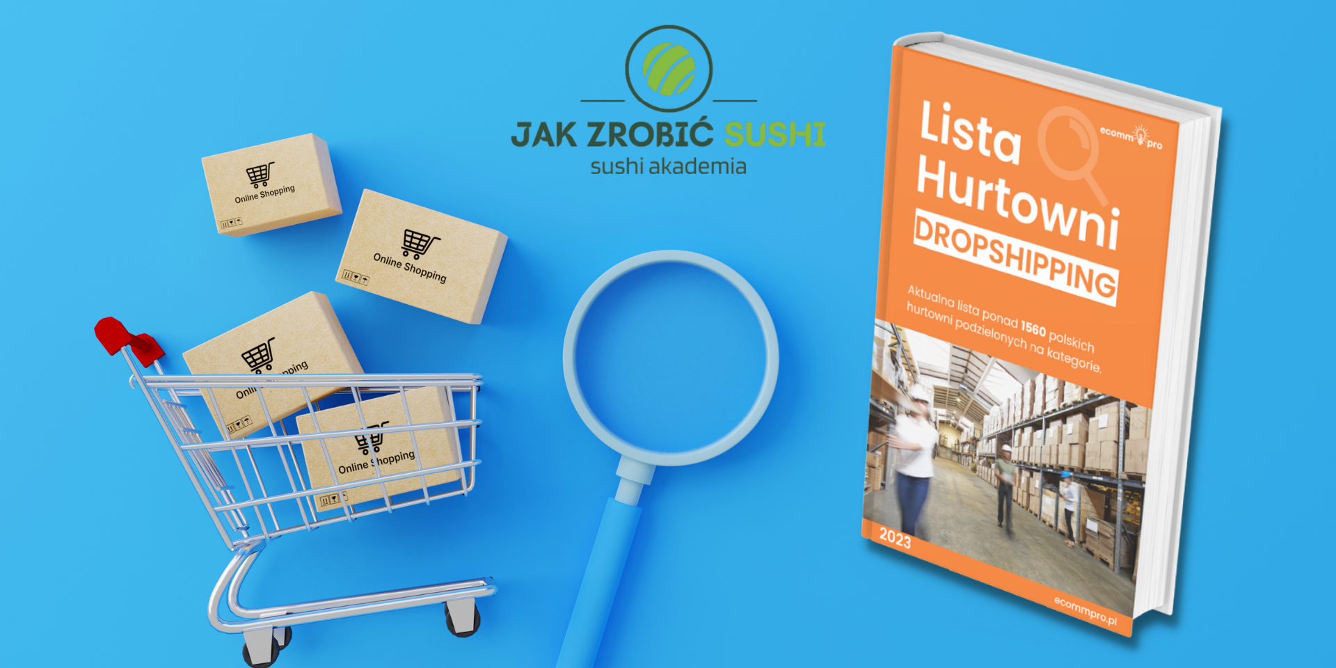 lista hurtowni dropshipping zacznij wspolprace z jakzrobicsushi pl